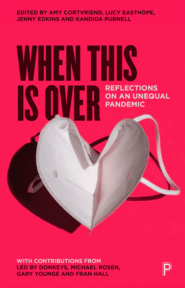Book cover titled "When This Is Over," features a heart-shaped mask on a red background, exploring pandemic reflections and inequalities.