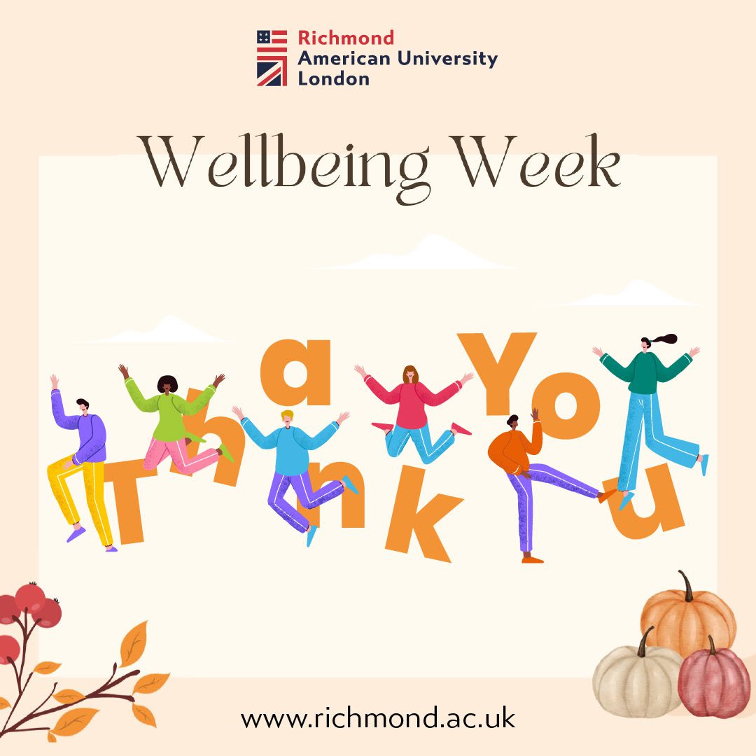 Last day of Wellness Week! Richmond American University London