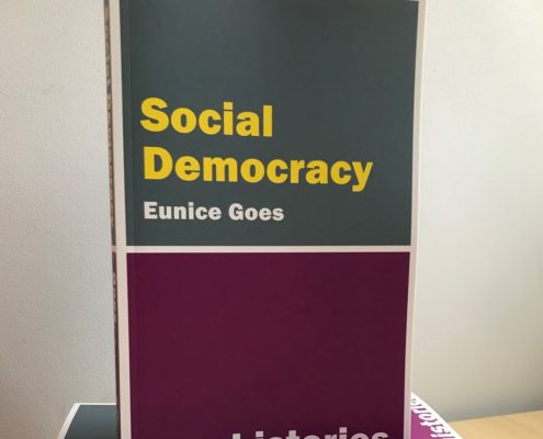 This is an image of a book titled "Social Democracy" by Eunice Goes, part of a series called "short histories," set against a pale background.