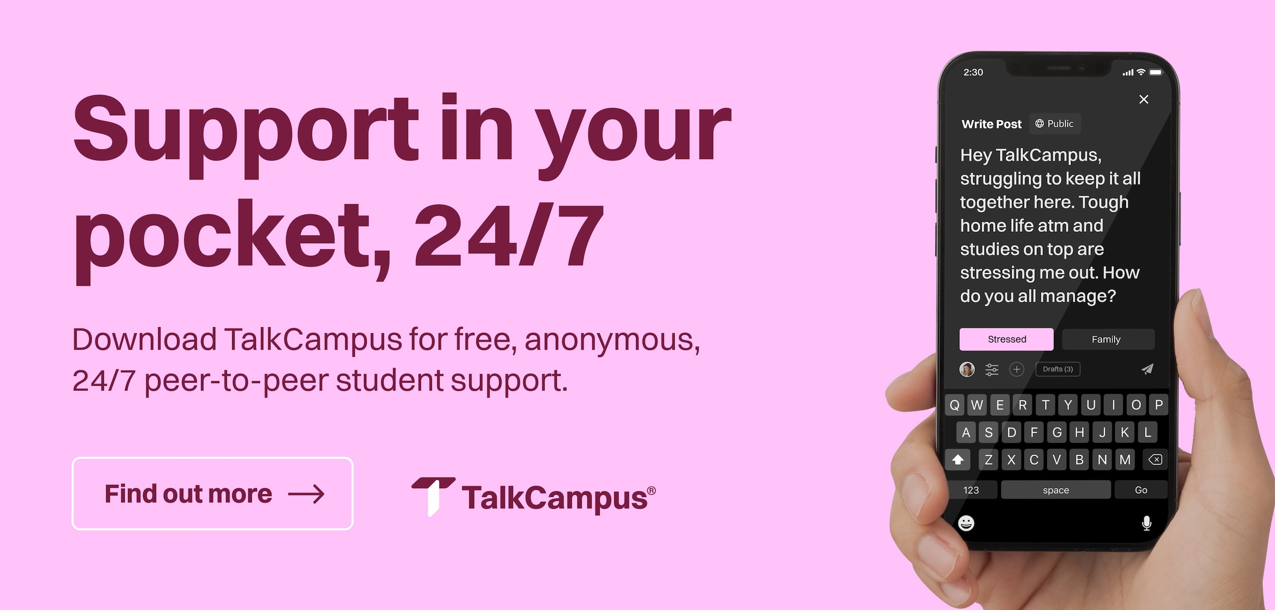 A smartphone displaying a message for support on a pink background with text offering TalkCampus app for round-the-clock student peer support.