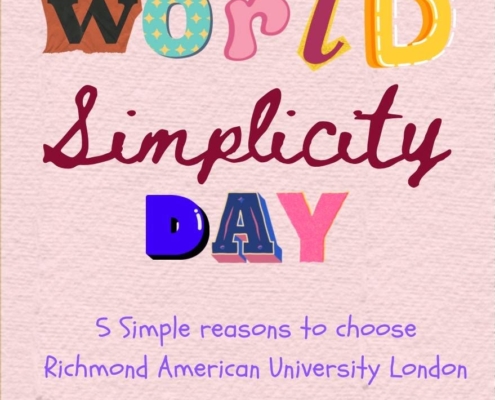 The image displays a poster with playful, multicolored lettering spelling "World Simplicity Day" and text below promoting "Richmond American University London."