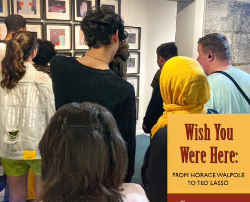A group of people viewing an art exhibition titled "Wish You Were Here: From Horace Walpole to Ted Lasso" at the Museum of Richmond.